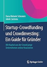 Startup-Crowdfunding und Crowdinvesting: Ein Guide